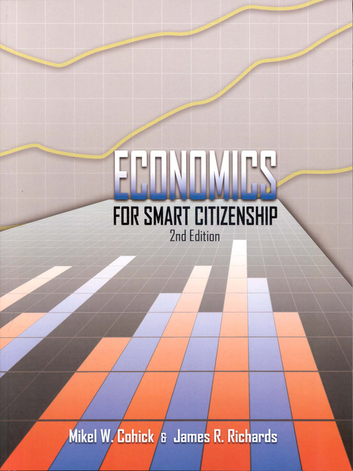Title details for Economics for Smart Citizenship by Mikel Cohick - Available